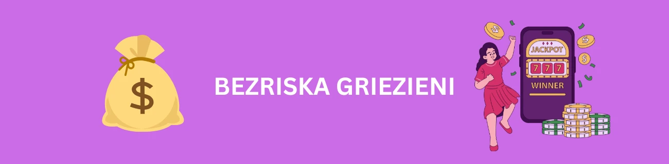 Kazino bezriska griezieni