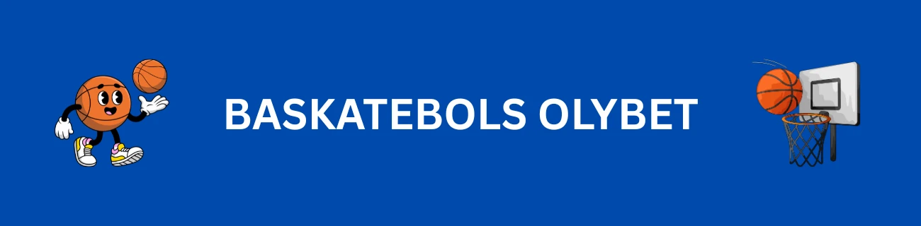 Basketbols Olybet